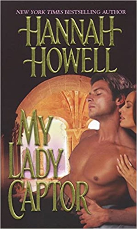Book cover for "My Lady Captor" by Hannah Howell