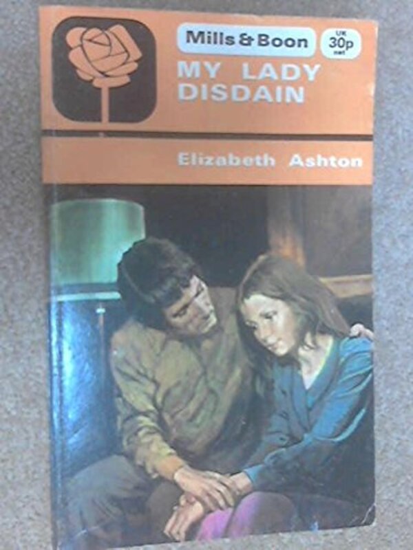 Book cover for "My Lady Disdain" by Elizabeth Ashton