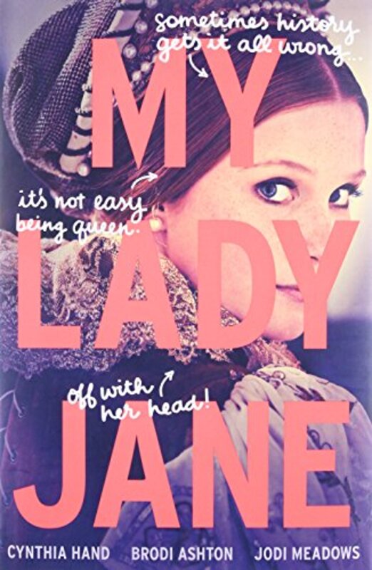 Book cover for "My Lady Jane" by Jodi Meadows