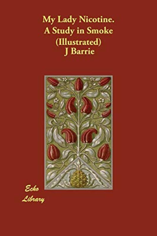 Book cover for "My Lady Nicotine" by JM Barrie