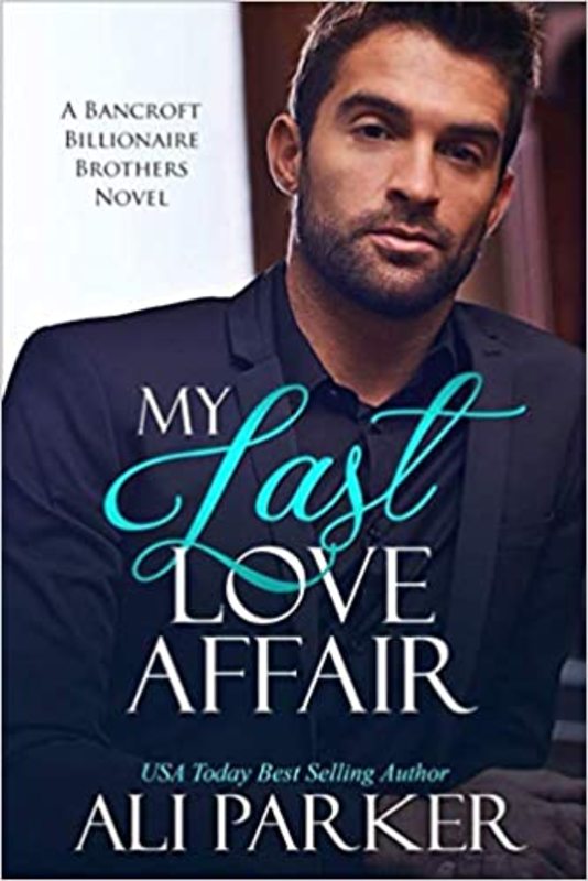 Book cover for "My Last Love Affair" by Ali Parker