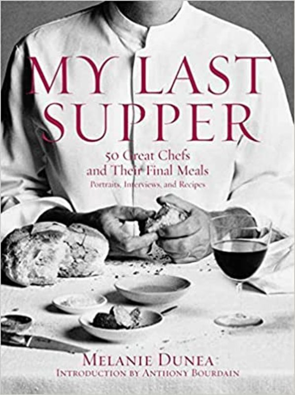 Book cover for "My Last Supper" by Melanie Dunea