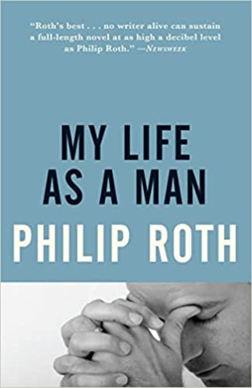 Book cover for "My Life as a Man" by Philip Roth