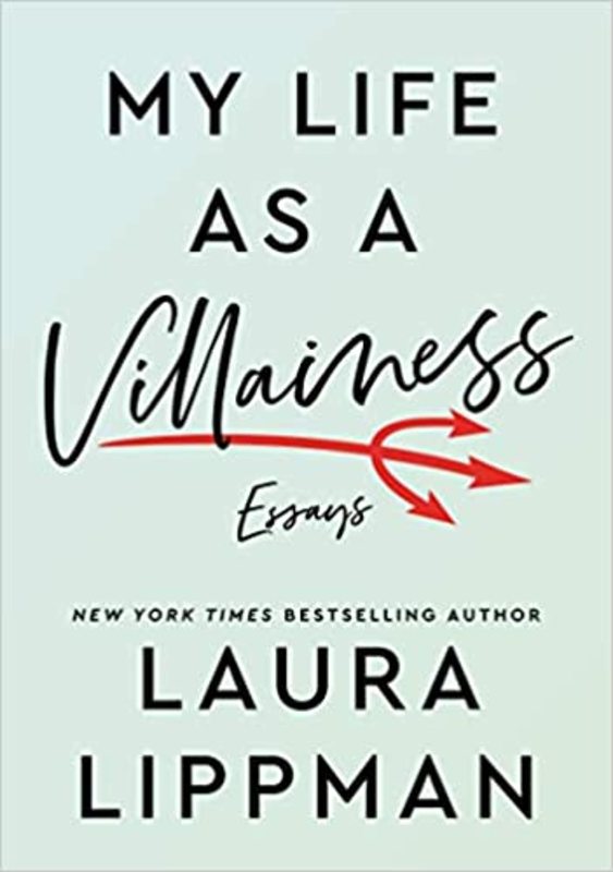 Book cover for "My Life as a Villainess" by Laura Lippman