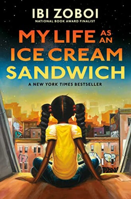 Book cover for "My Life as an Ice Cream Sandwich" by Ibi Zoboi