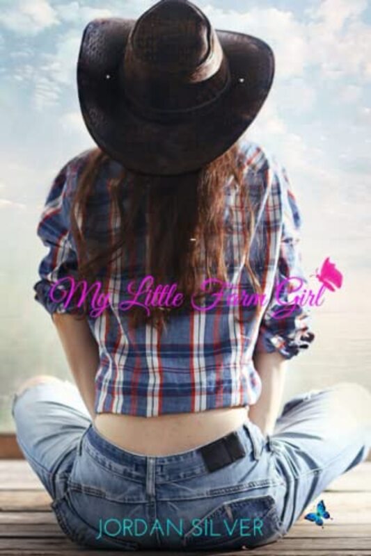 Book cover for "My Little Farm Girl" by Jordan Silver