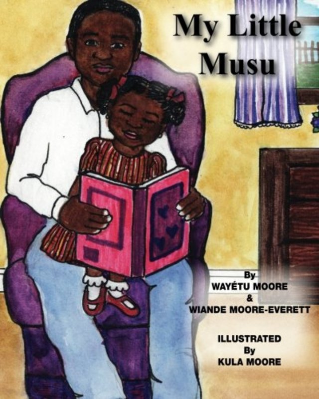 Book cover for "My Little Musu" by Wayetu Moore