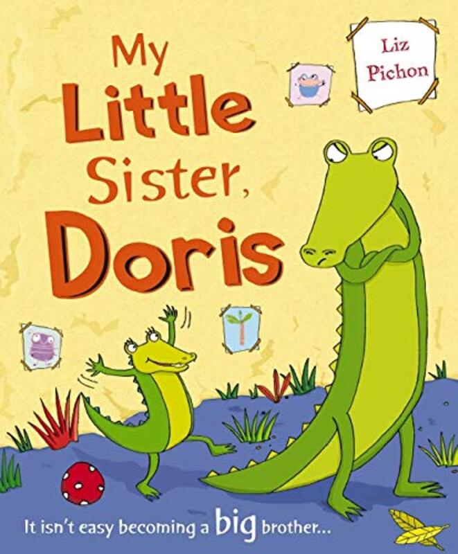 Book cover for "My Little Sister Doris" by Liz Pichon