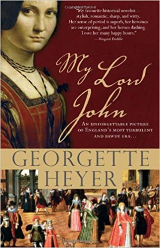 Book cover for "My Lord John" by Georgette Heyer