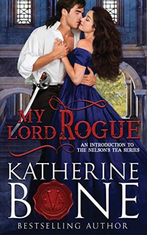 Book cover for "My Lord Rogue" by Katherine Bone