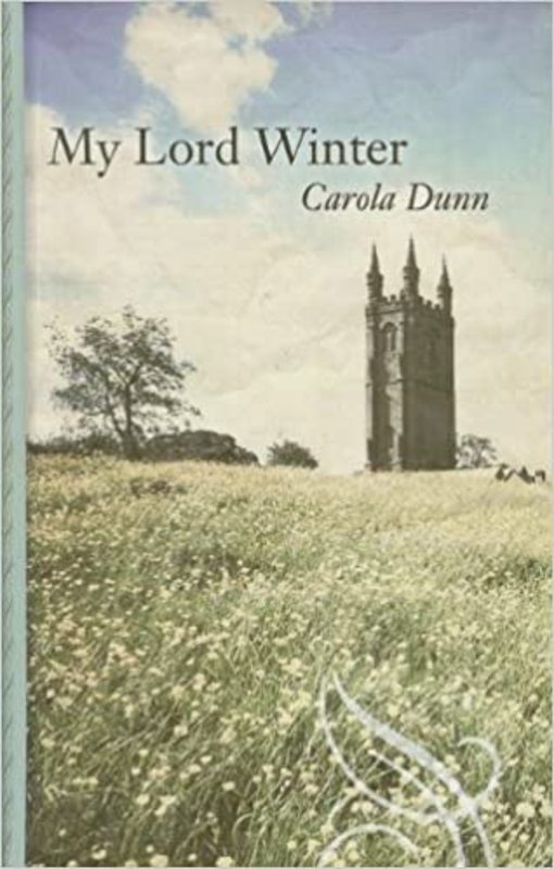 Book cover for "My Lord Winter" by Carola Dunn
