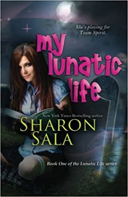 Book cover for "My Lunatic Life" by Sharon Sala