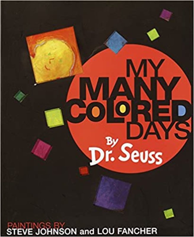 Book cover for "My Many Colored Days" by Dr. Seuss