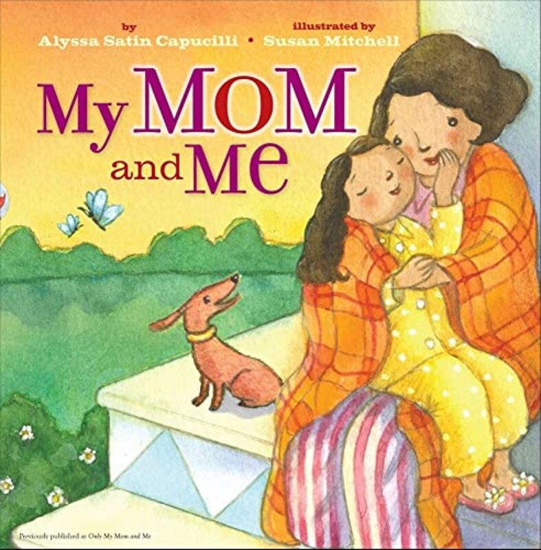 Book cover for "My Mom and Me" by Alyssa Satin Capucilli