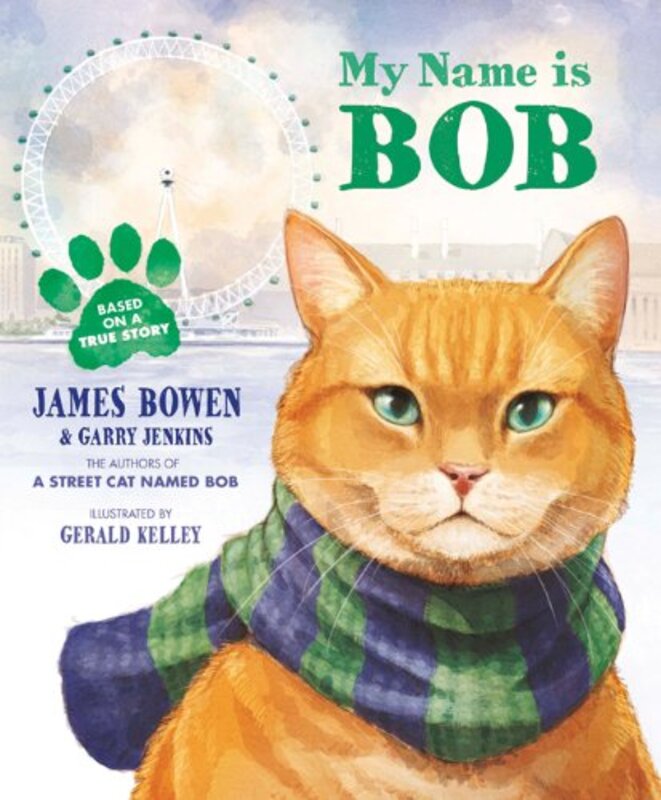 Book cover for "My Name Is Bob" by James Bowen