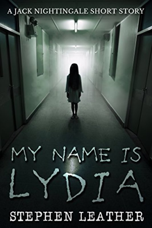 Book cover for "My Name Is Lydia" by Stephen Leather