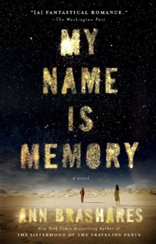 Book cover for "My Name Is Memory" by Ann Brashares