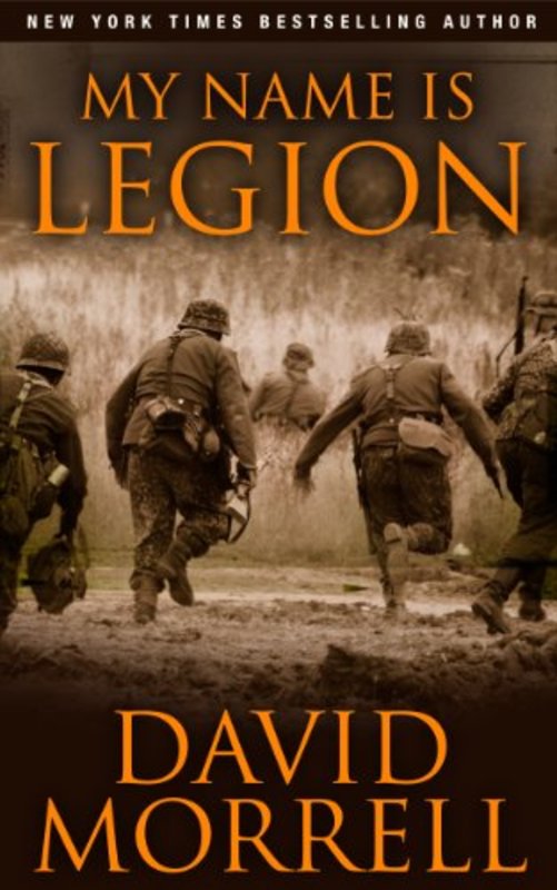 Book cover for "My Name is Legion" by David Morrell