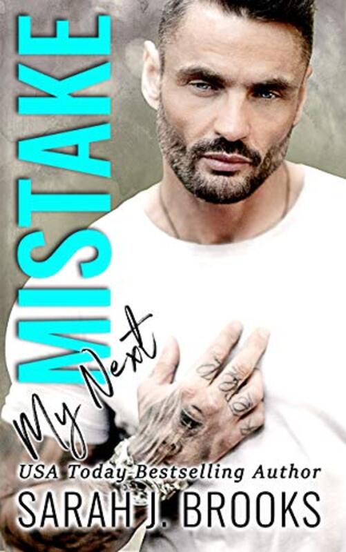Book cover for "My Next Mistake" by Sarah J Brooks