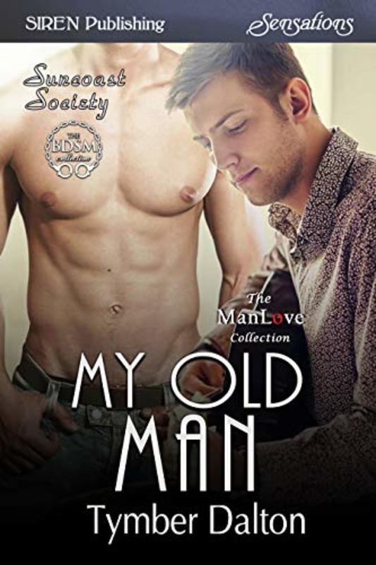 Book cover for "My Old Man" by Tymber Dalton