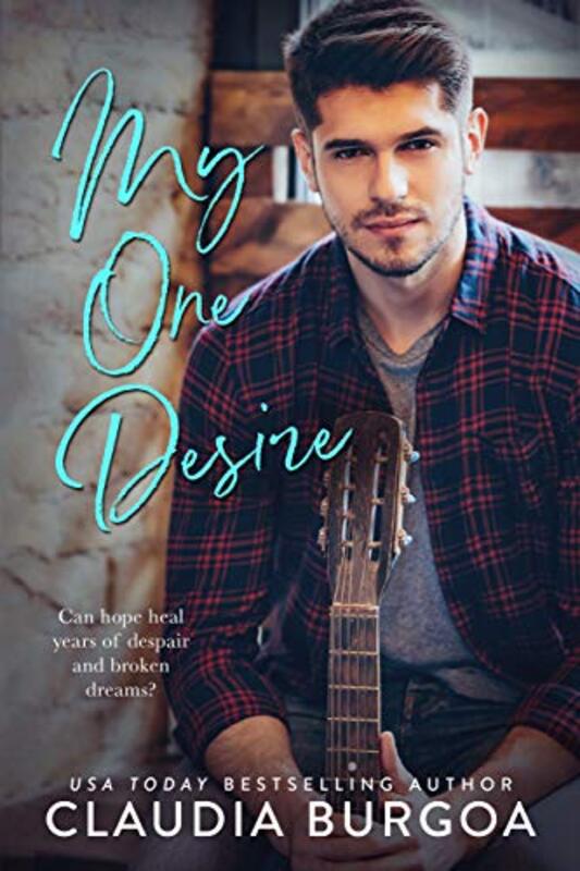 Book cover for "My One Desire" by Claudia Burgoa