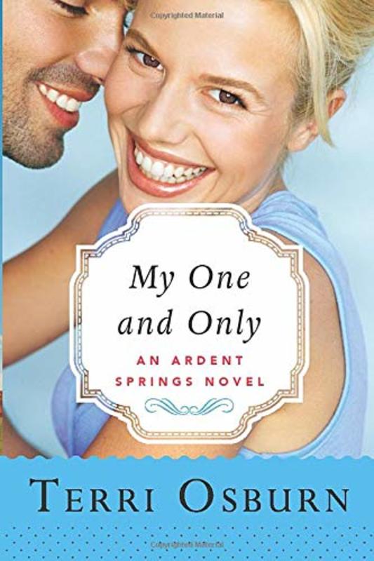 Book cover for "My One and Only" by Terri Osburn