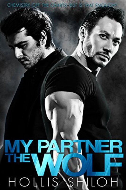Book cover for "My Partner the Wolf" by Hollis Shiloh