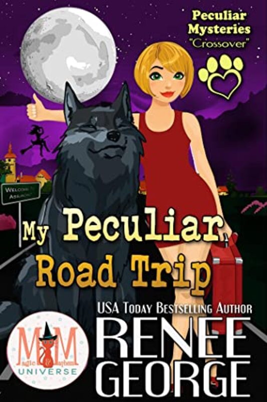 Book cover for "My Peculiar Road Trip" by Renee George