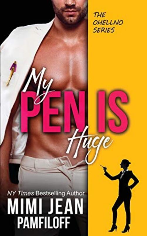Book cover for "My Pen is Huge" by Mimi Jean Pamfiloff