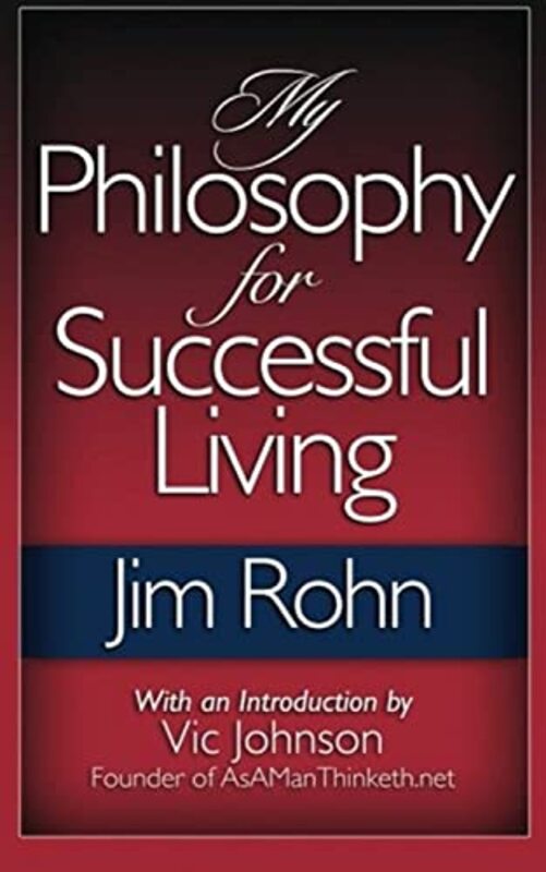 Book cover for "My Philosophy For Successful Living" by Jim Rohn