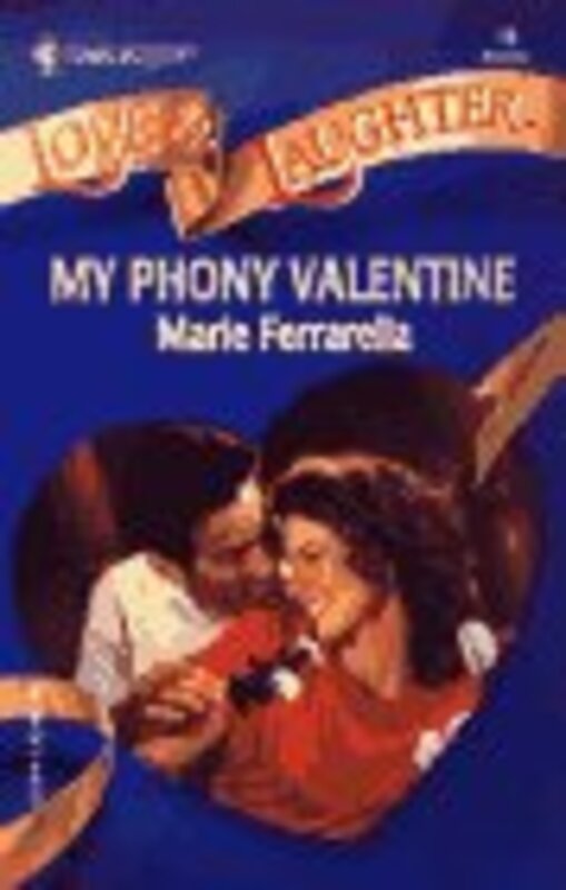 Book cover for "My Phony Valentine" by Marie Ferrarella