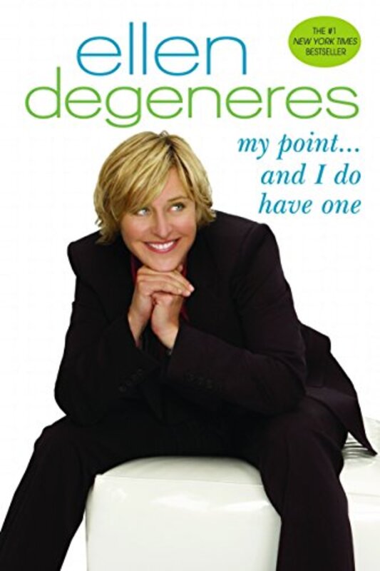 Book cover for "My Point...And I Do Have One"