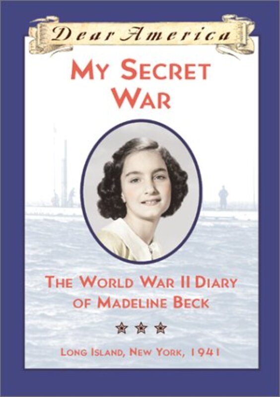 Book cover for "My Secret War" by Mary Pope Osborne