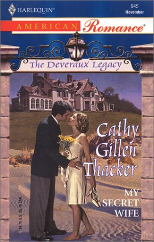 Book cover for "My Secret Wife" by Cathy Gillen Thacker