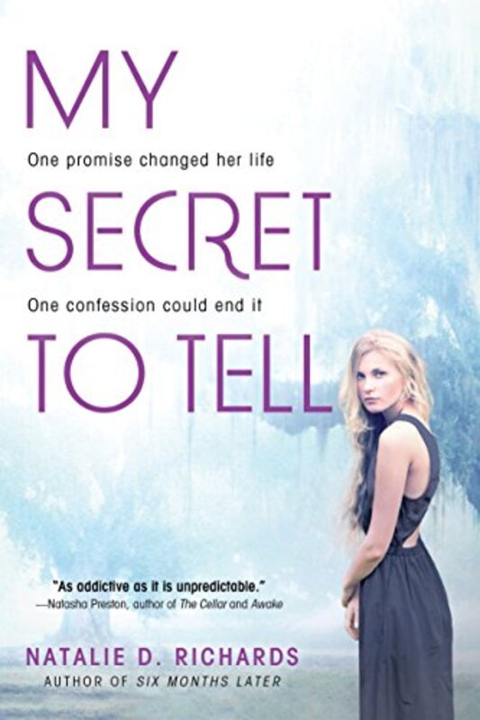 Book cover for "My Secret to Tell" by Natalie D Richards