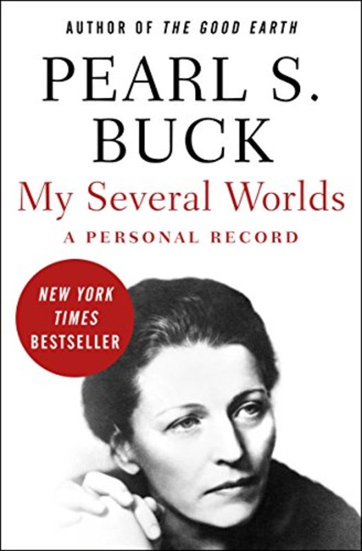 Book cover for "My Several Worlds" by Pearl S Buck
