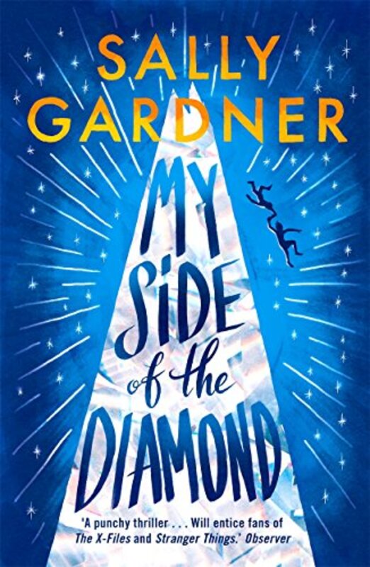 Book cover for "My Side of the Diamond" by Sally Gardner