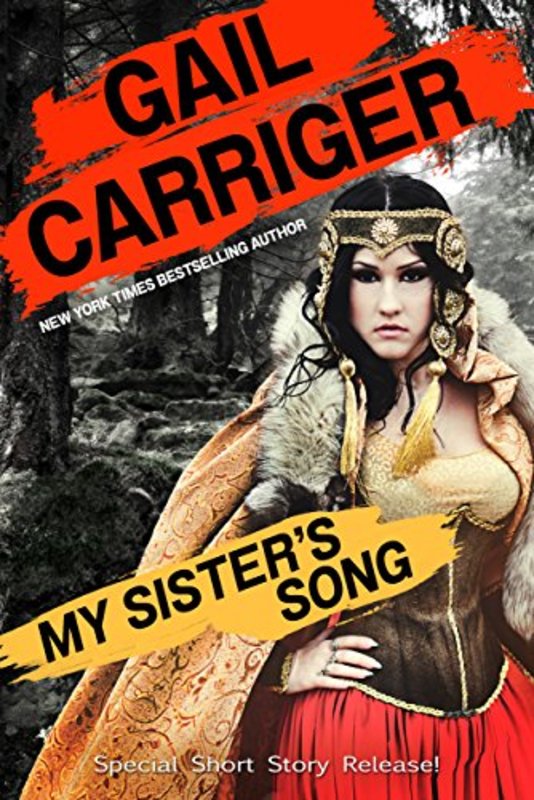 Book cover for "My Sister's Song" by Gail Carriger