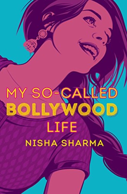 Book cover for "My So-Called Bollywood Life" by Nisha Sharma