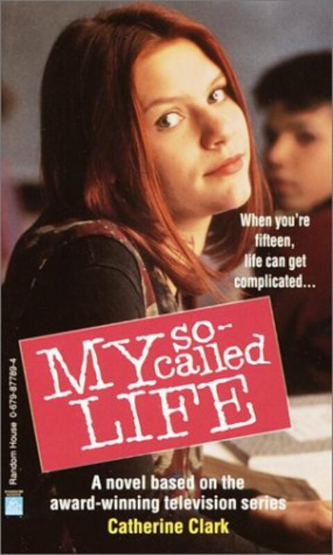 Book cover for "My So-Called Life" by Catherine Clark