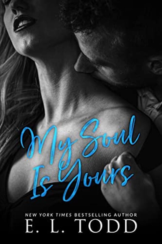 Book cover for "My Soul is Yours" by EL Todd