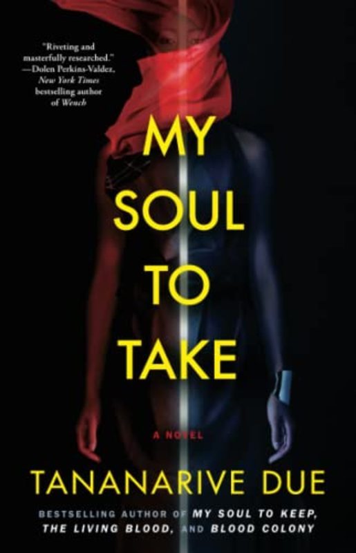 Book cover for "My Soul to Take" by Tananarive Due