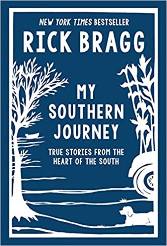 Book cover for "My Southern Journey" by Rick Bragg