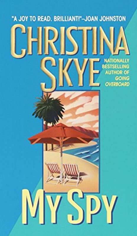 Book cover for "My Spy" by Christina Skye