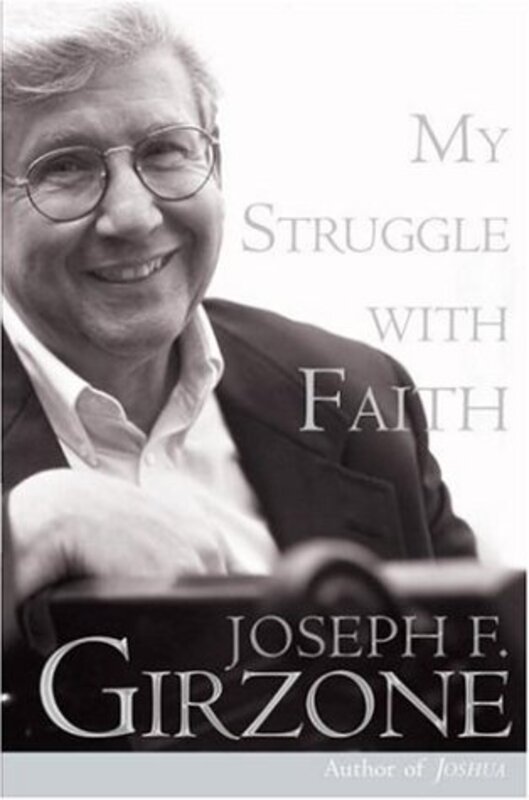Book cover for "My Struggle with Faith" by Joseph F Girzone