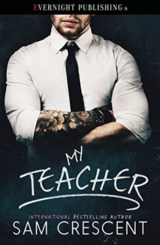 Book cover for "My Teacher" by Sam Crescent