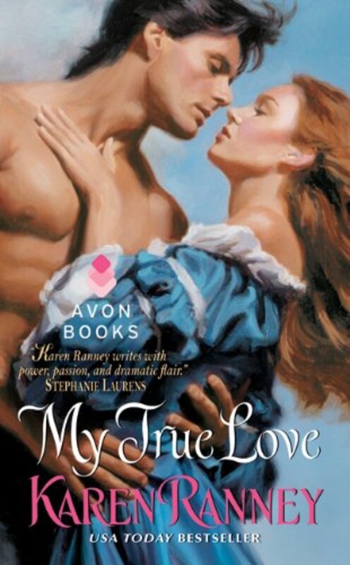 Book cover for "My True Love" by Karen Ranney