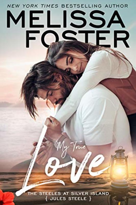 Book cover for "My True Love" by Melissa Foster
