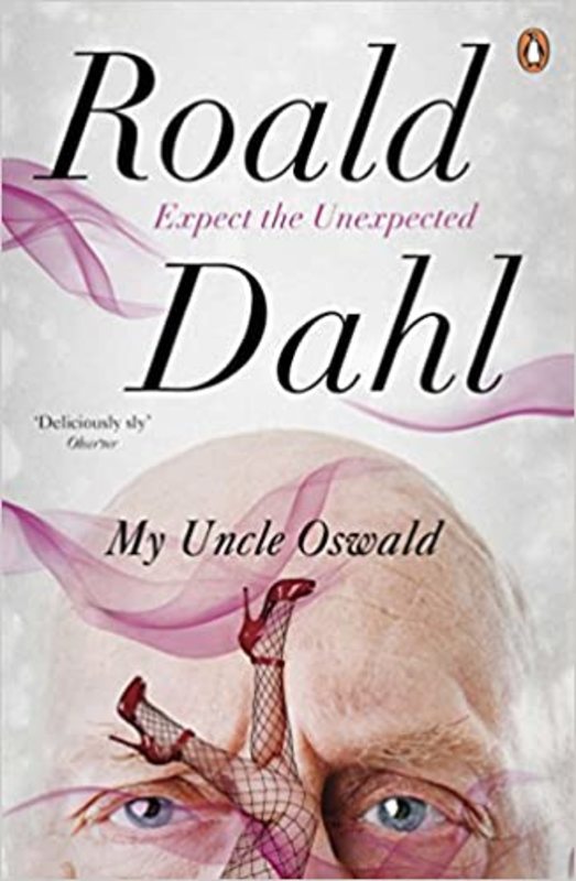 Book cover for "My Uncle Oswald" by Roald Dahl