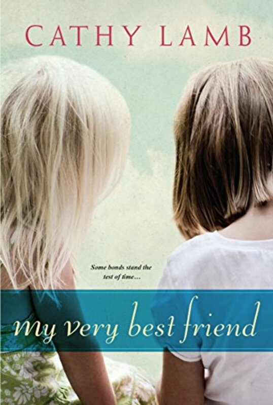 Book cover for "My Very Best Friend" by Cathy Lamb